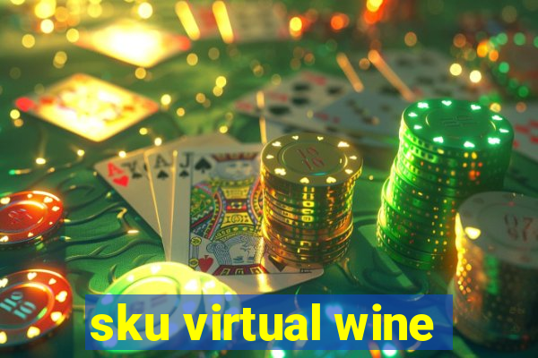 sku virtual wine